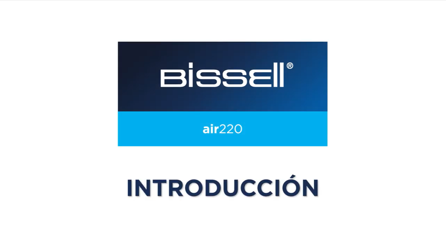 introducci&oacute;n para BISSELL air220